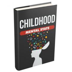 Childhood Mental State